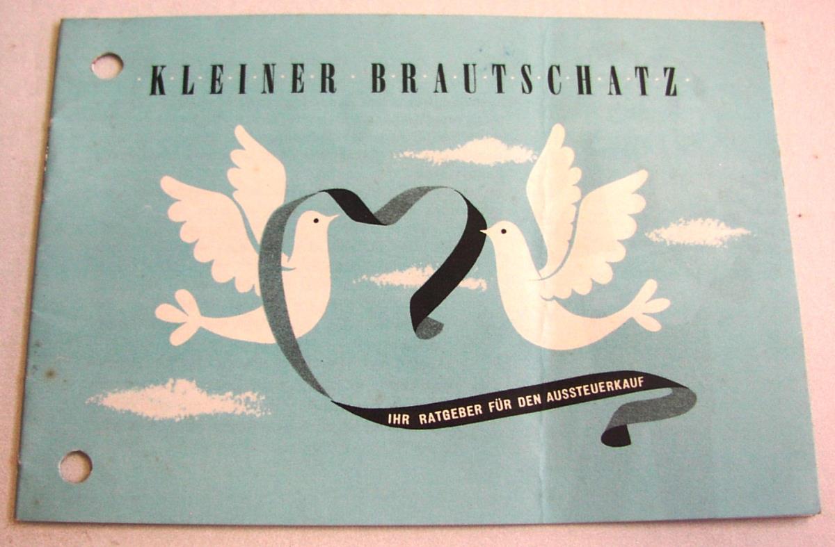 Kleiner Brautschatz, Ihr Ratgeber für den Aussteuerkauf.