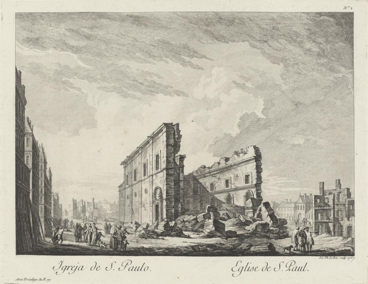 Die Kirche von San Paulo. Nr. 2 (aus: Sammlung der schönsten Ruinen von Lissabon, verursacht durch das Erdbeben und das Feuer des ersten November 1755)