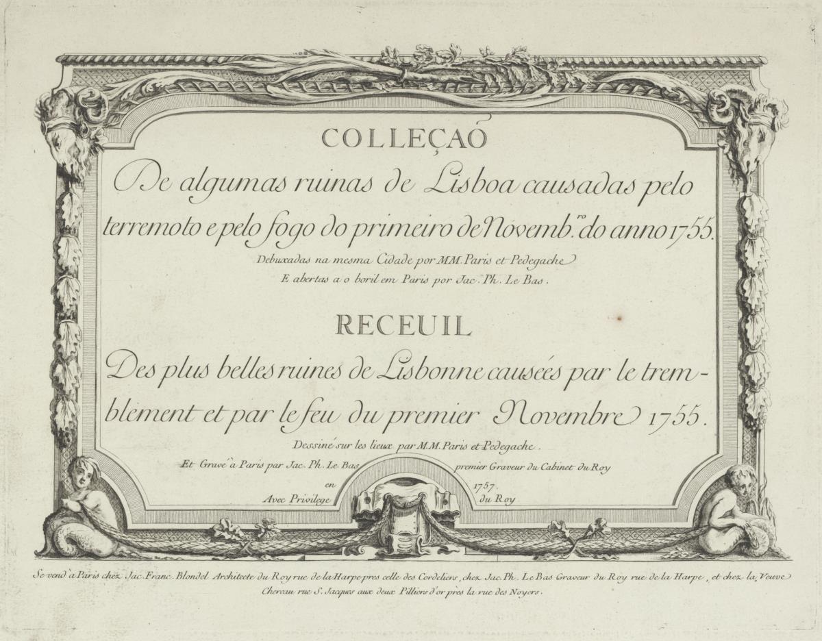 Sammlung der schönsten Ruinen von Lissabon, verursacht durch das Erdbeben und das Feuer des ersten November 1755.Titelblatt