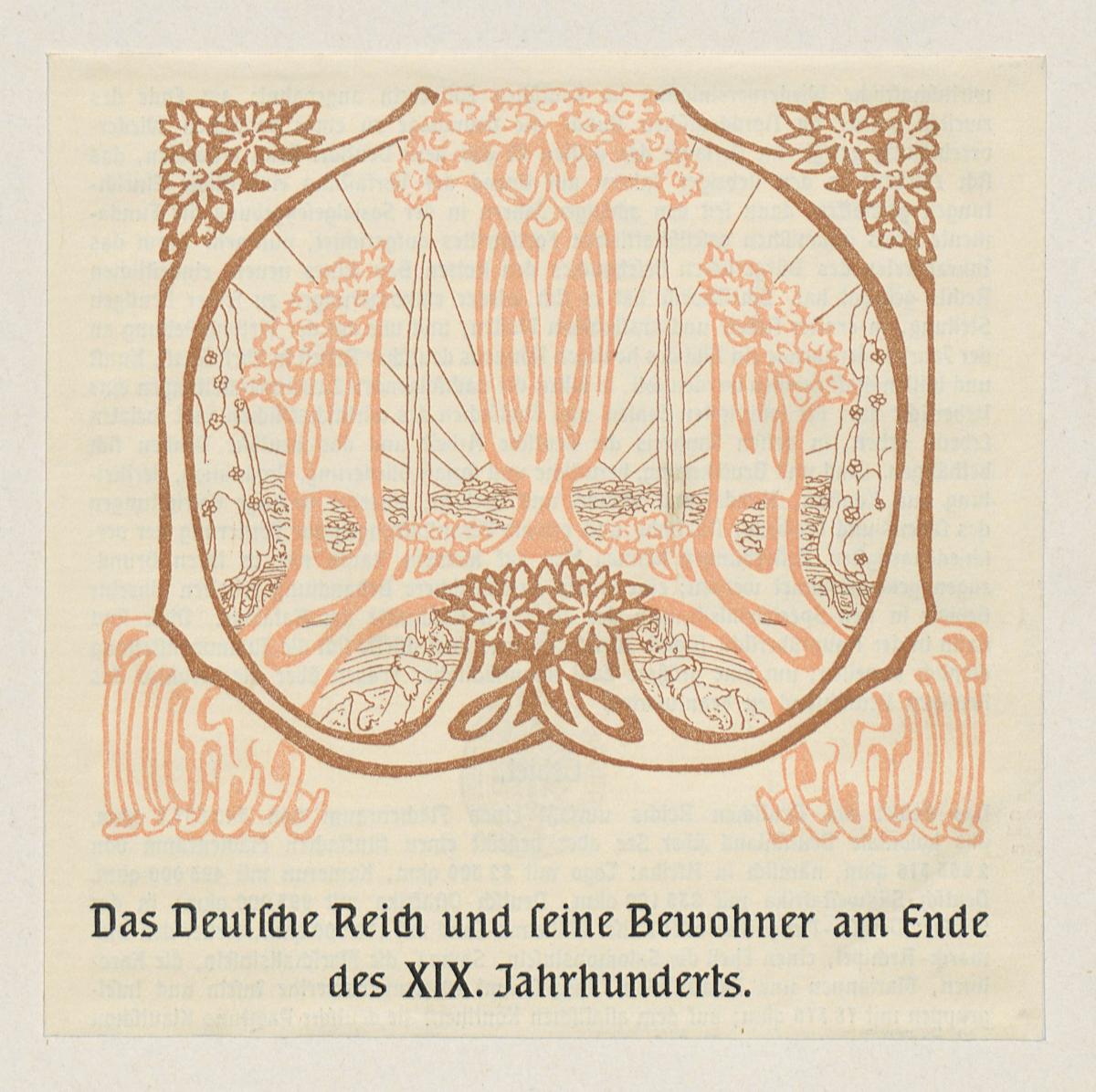 Das Deutsche Reich und seine Bewohner am Ende des XIX. Jahrhunderts. Aus: Amtlicher Katalog des Deutschen Reiches. Weltausstellung in Paris 1900