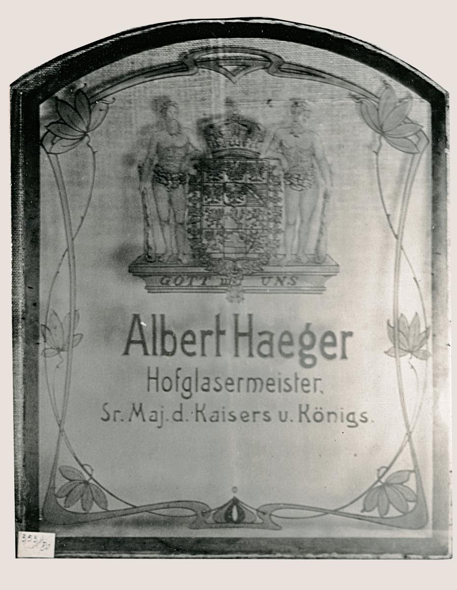 Albert Haeger, Hofglasermeister Sr. Maj. d. Kasiers u. Königs.