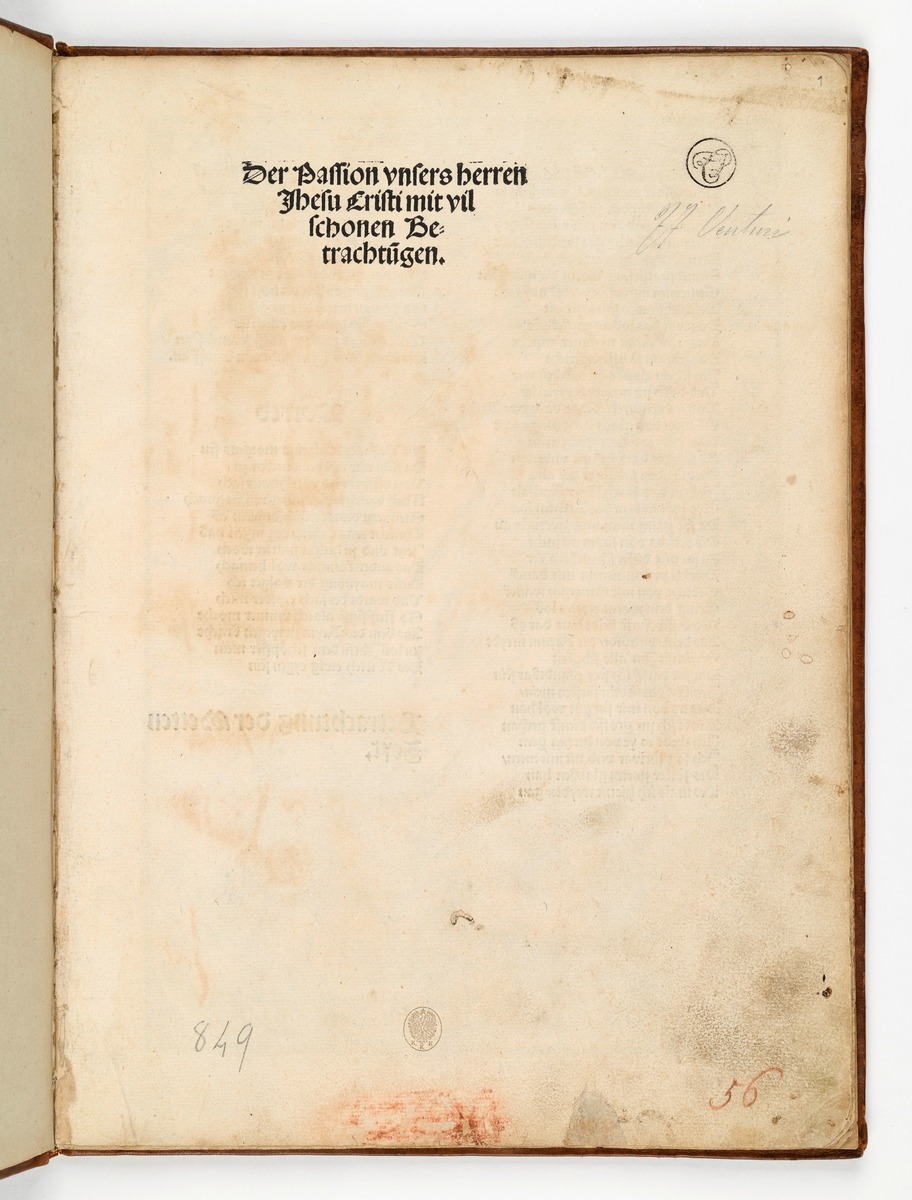 Der Passion unsers herren Ihesu Christi mit vil schonen Betrachtungen, o. O. o. J.