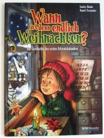Wann ist denn endlich Weihnachten? Die Geschichte des ersten Adventskalenders.