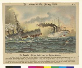 Der Dampfer 'Königin Luise' vor der Themse-Mündung – Der europäische Krieg 1914. Nr. 5