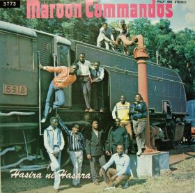 Maroon Commandos: "Hasira ni Hasara"