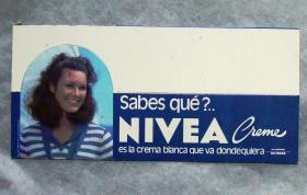 Nivea-Creme: "Sabes qué?... Nivea Creme es la crema blanca que va dondequiera" (spanisch) - Weißt Du, dass die weiße Creme genau da wirkt wo sie soll"