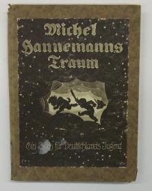 michel Hannemanns Traum. Ein Buch für Deutschlands Jugend.
