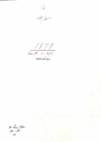 12 19/20 1879 Inv.Nr. 1-473 vollständig 30. Juni 1960 gez. Sch. [Schönberger, Arno] v.B. [= Erwerbungsjahr 1879: 1-473 aus Inventarbuch Sammlung 1879]