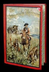 Der Schweizerische Robinson. Eine Erzählung für die Jugend. Nach Johann David Wyss frei bearbeitet von Paul Moriz.