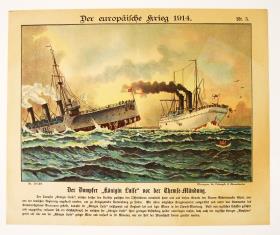 Der europäische Krieg 1914, Nr. 5 – Der Dampfer "Königin Luise" vor der Themse-Mündung.