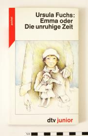 Emma oder Die unruhige Zeit.
