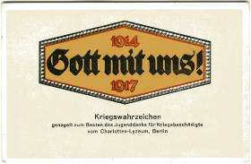 1914 Gott mit uns! 1917.