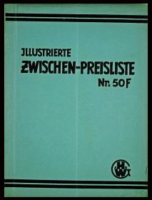 Illustrierte Zwischen-Preisliste Nr. 50 F