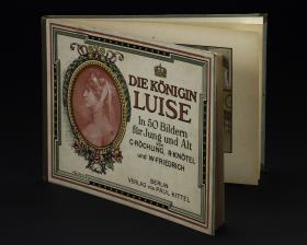 Die Königin Luise in 50 Bildern für jung und Alt