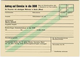 Antrag auf Einreise in die DDR für Personen mit ständigem Wohnsitz in Berlin (West).