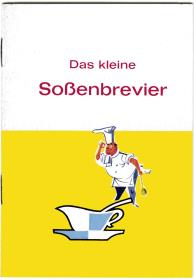 Das kleine Soßenbrevier