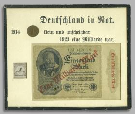 Eine Milliarde Mark (Deutschland in Not 1914 ein Pfennig klein und unscheinbar 1923 eine Millarde war.)