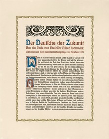 Der Deutsche der Zukunft Aus der Rede von Professor Alfred Lichtwark gehalten auf dem Kunsterziehungstage zu Dresden 1901