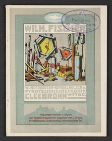 Wilh. Fischer. Wunderkerzen – Bengalhölzer u. Pyrotechnische Fabrik, Cleebronn Wttbg. Massenfabrikation u. Export von Feuerwerkskörpern jeglicher Art u. größe, Pyrotechnische Scherzartikel, Scherzconfekte etc.