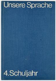 Unsere Sprache. 4. Schuljahr