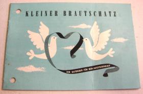 Kleiner Brautschatz, Ihr Ratgeber für den Aussteuerkauf.